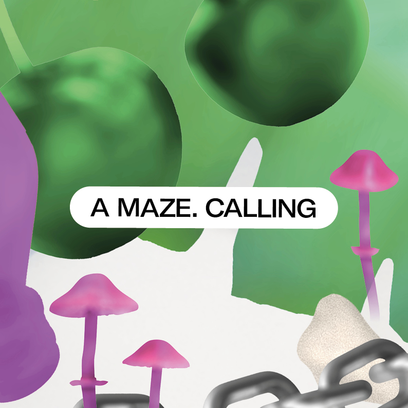 A MAZE. Community - Open Call 2021